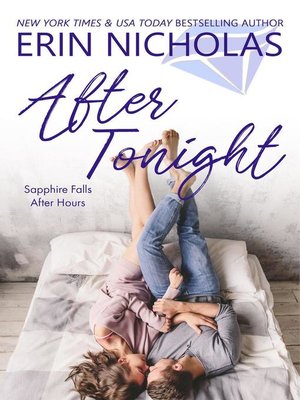cover image of After Tonight (Sapphire Falls After Hours)